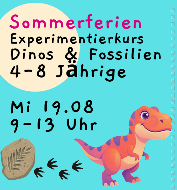 Sommerferien Forschertag - Fossilien & Dinos - Mi 19.08.2026, 9-13 Uhr, Kursort Stadtamhof 20 Regensburg, 4-8 Jährige
