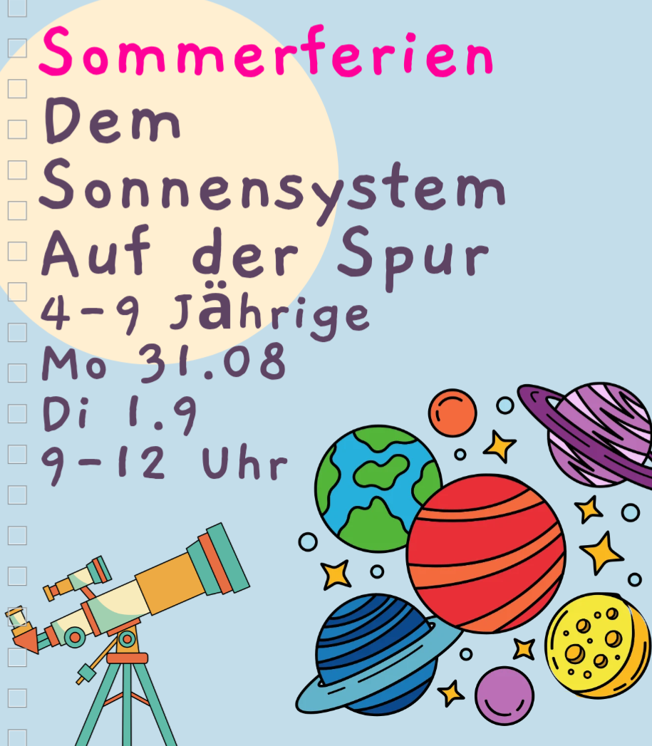 Sommer Forschertag - Dem Sonnensystem auf der Spur  - Mo 31.08.2026, 9-12 Uhr, Kursort Stadtamhof 20 Regensburg, 4-9 Jährige