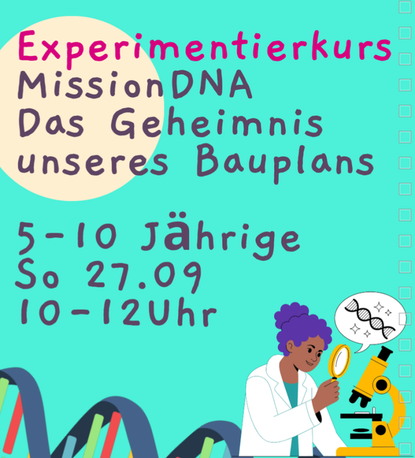 DNA Geheimnis (5-8 Jährige), So 27.09, 10-12 Uhr, Kursort Stadtamhof 20 Regensburg