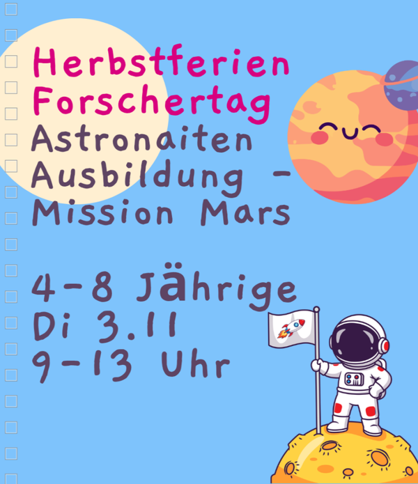 Astronauten Ausbildung - Mission Mars - Di 3.11.2026, 9-13 Uhr, Kursort Stadtamhof 20 Regensburg, 4-8 Jährige