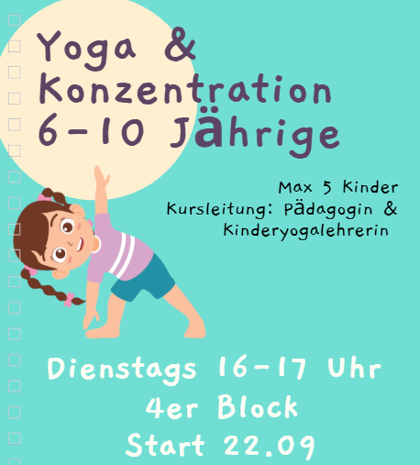Yoga & Konzentration (6-10 Jährige) - 4er Block dienstags/ max 5 Kinder, Sep dienstags 16-17 Uhr