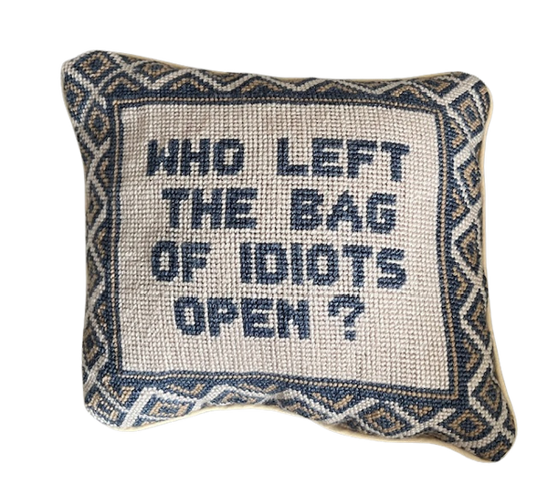 Handmade Needlepoint Pillow "Bag of Idiots "