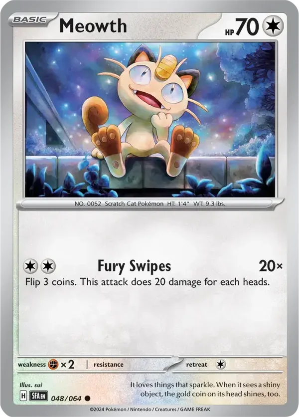 Meowth 048/064 Schrouded Fable