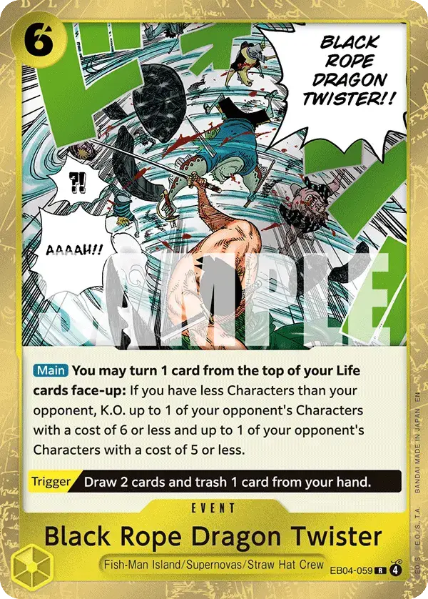 Black Rope, Great Dragon Twister EB04-059