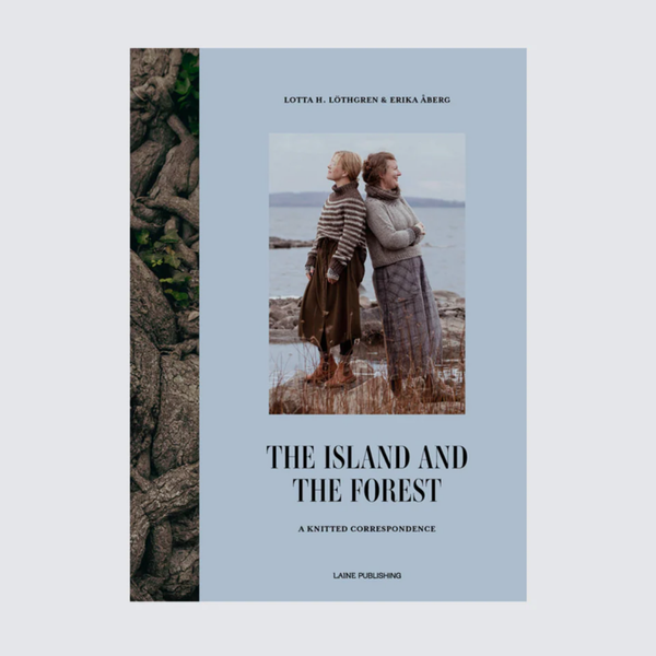 The Island and the Forest - Lotta H. Löthgren & Erika Åberg