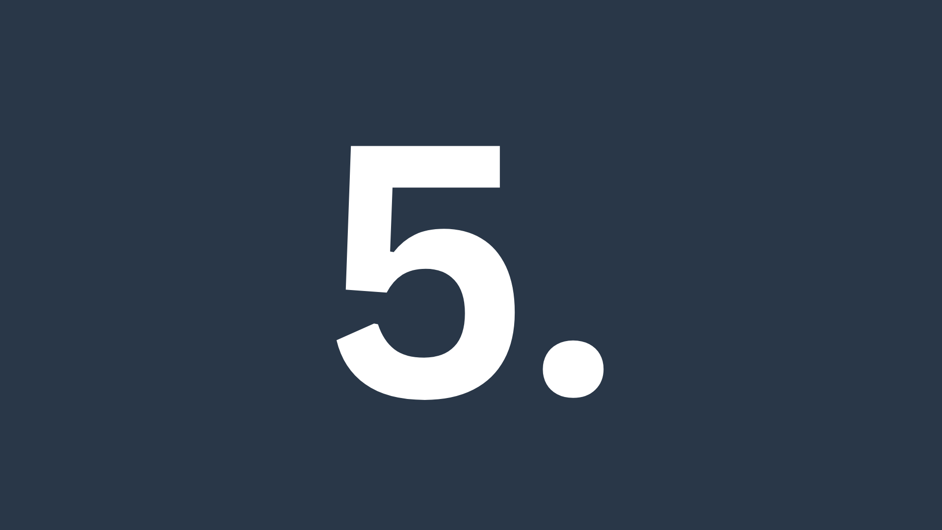 Cinquième étape du processus