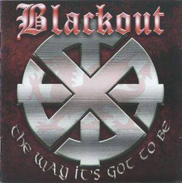 Blackout - The Way It's Got To Be CD