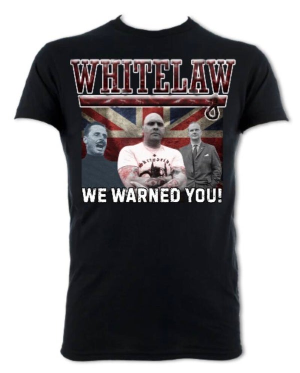 Whitelaw We Warned You