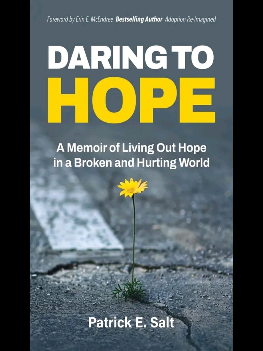 Daring to Hope: A Memoir of Living Out Hope in a Broken and Hurting World book cover