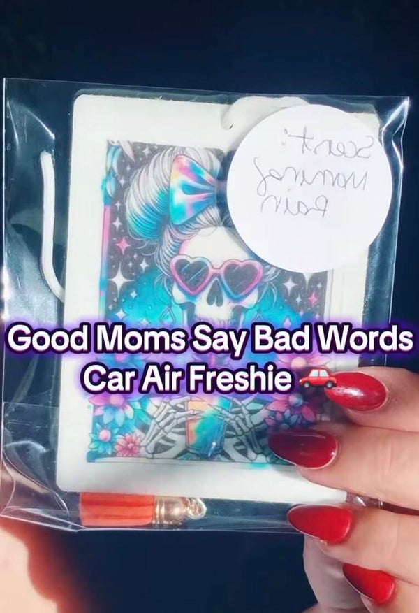 Good Moms say Bad Words