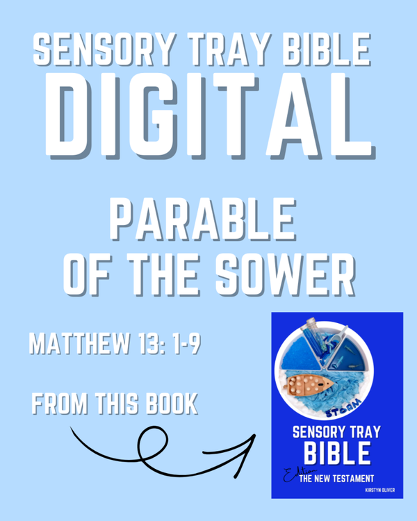 Parable of the sower (MATTHEW 13: 1-9) DIGITAL