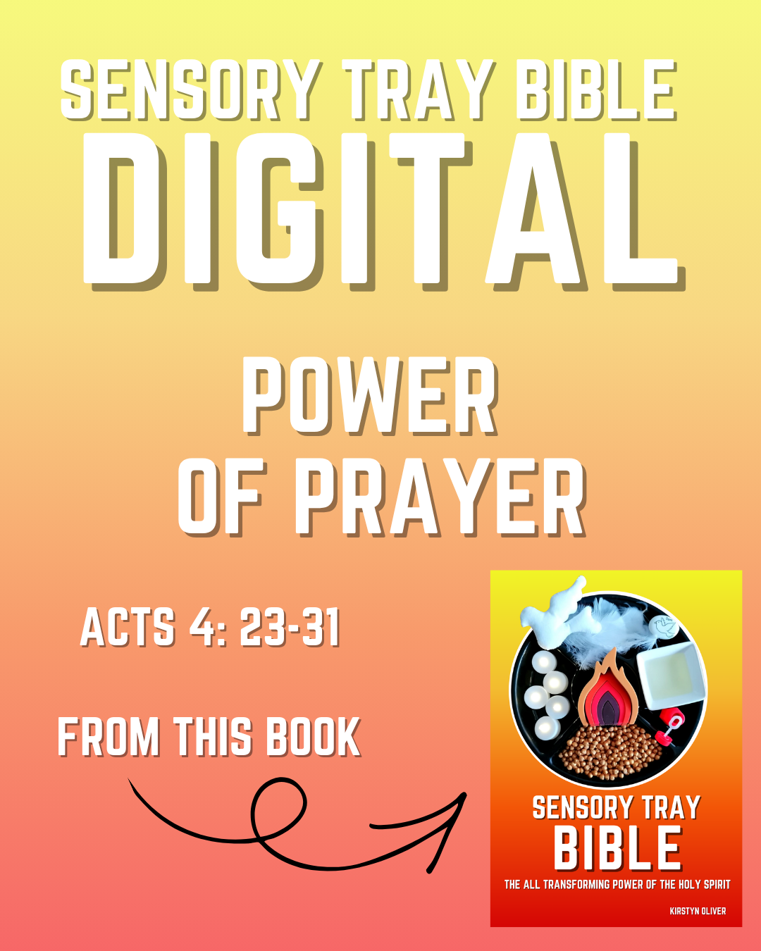 Power of Prayer (ACTS 4: 23-31) DIGITAL