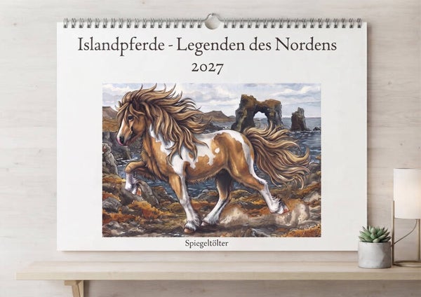 *** Vorbestellung ! ***  Wandkalender A3 "Islandpferde - Legenden des Nordens"