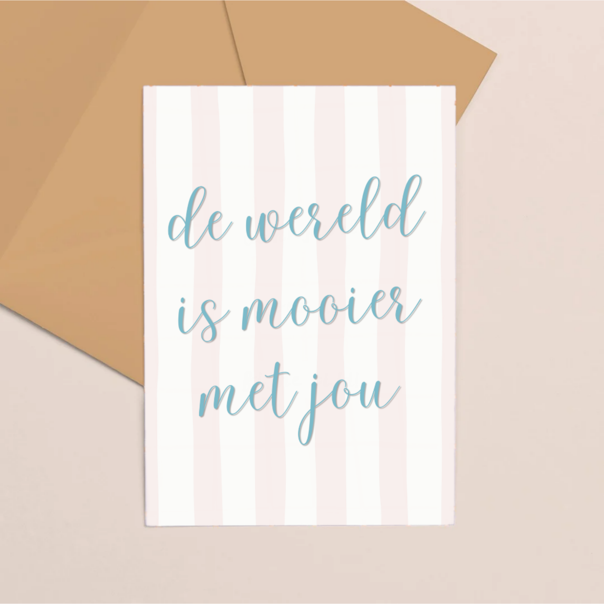 De wereld is mooier met jou