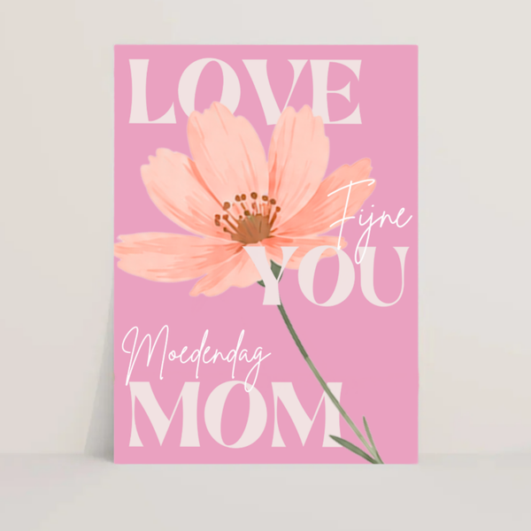 Love you mom