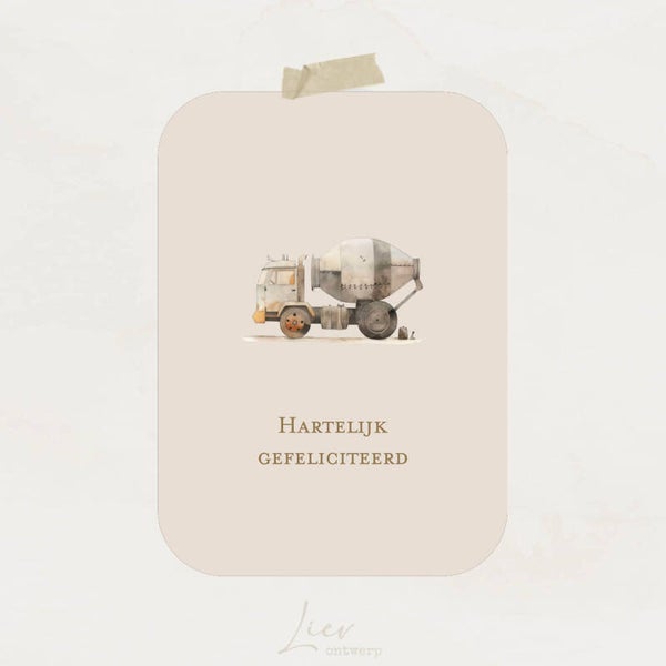 Betonwagen | Hartelijk gefeliciteerd