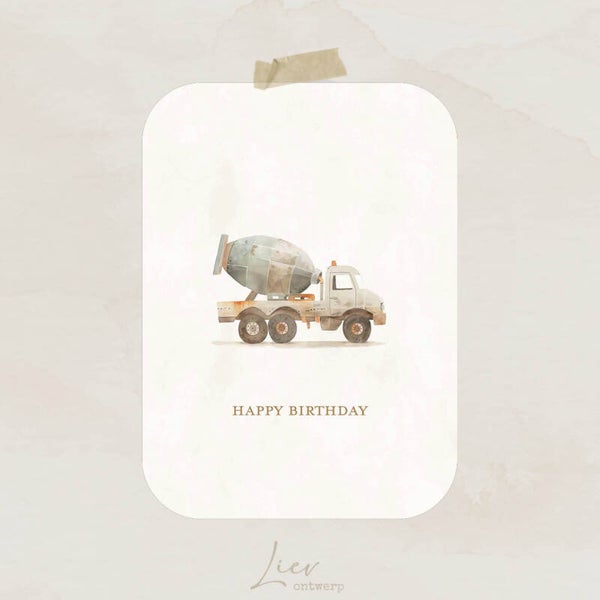 Happy Birthday - Betonwagen