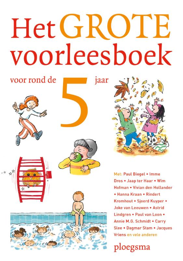 Het grote voorleesboek voor rond de 5 jaar.