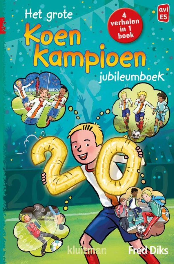 Het grote Koen Kampioen jubileumboek. Avi M5