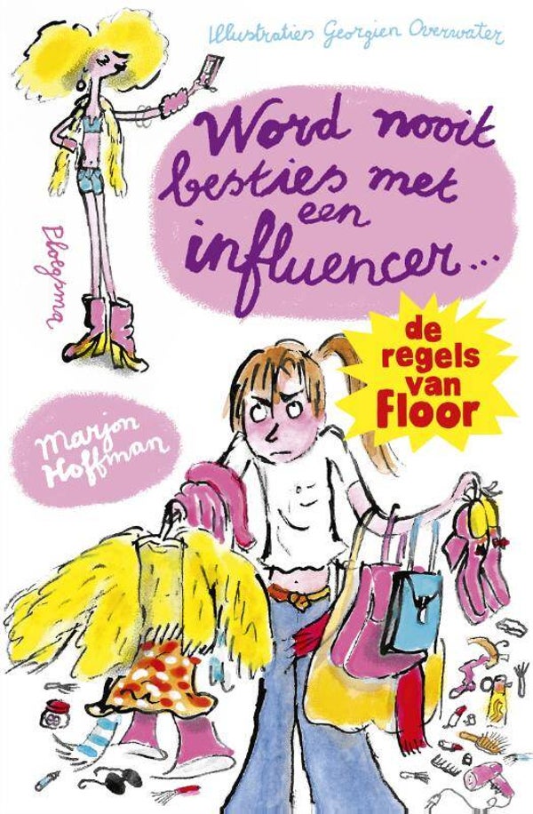 Floor: Word nooit besties met een influencer!