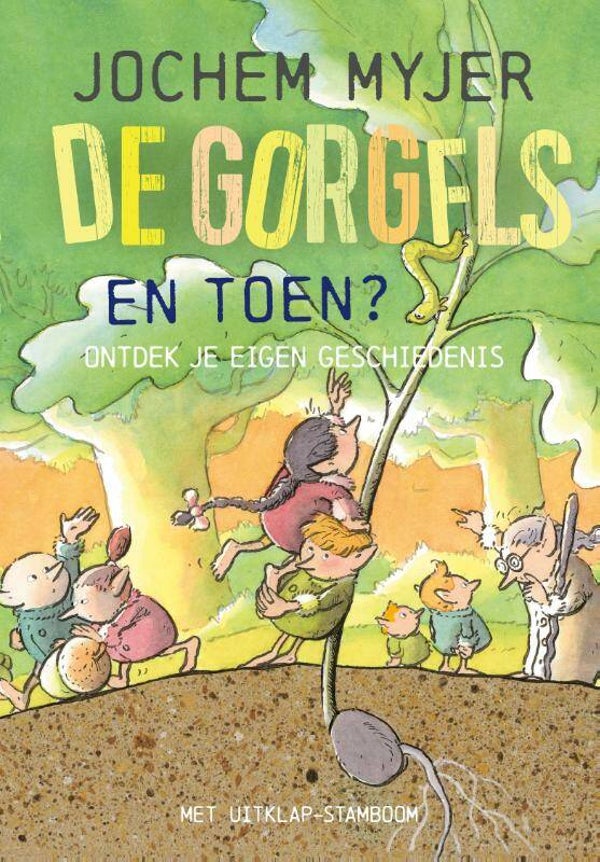 De Gorgels - En toen?