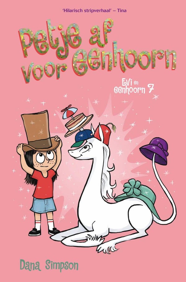 Evi en eenhoorn. Dl 7 Petje af voor eenhoorn