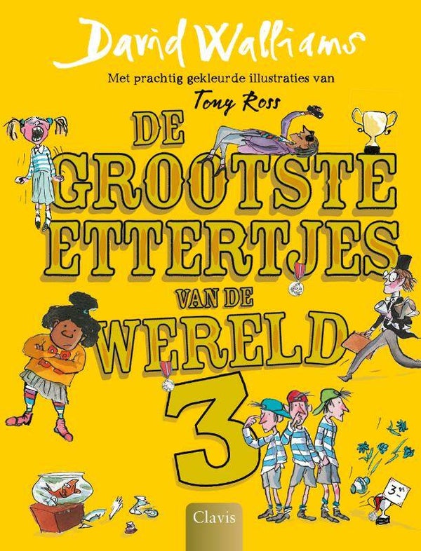 De grootste ettertjes van de wereld. Dl 3.