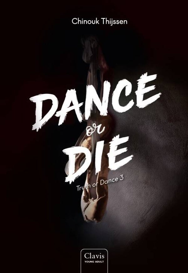 Truth or Dance, Dl 3 Dance or Die (15+)