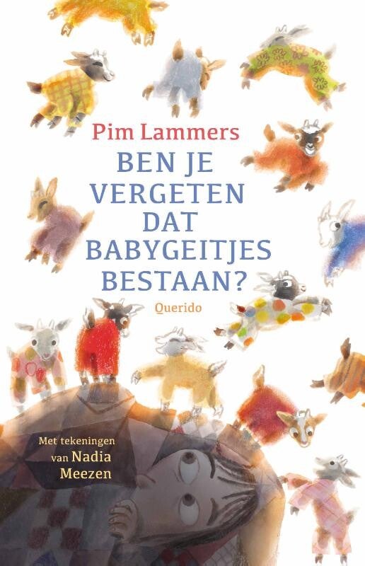 Ben je vergeten dat babygeitjes bestaan?