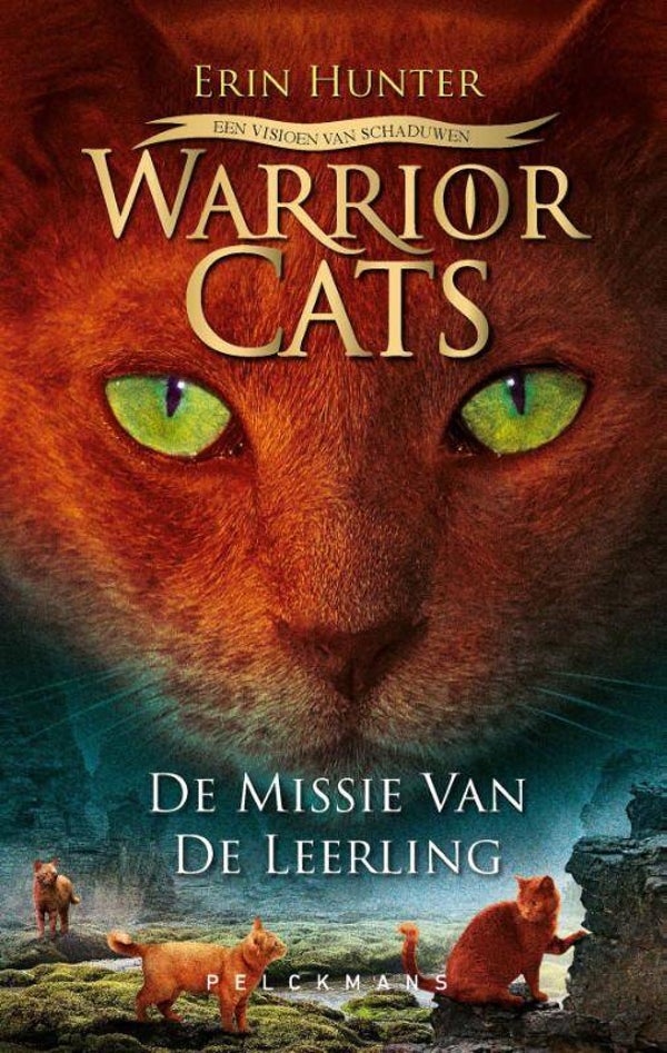 Warrior Cats. Serie 5 - boek 1, Missie van de leerling
