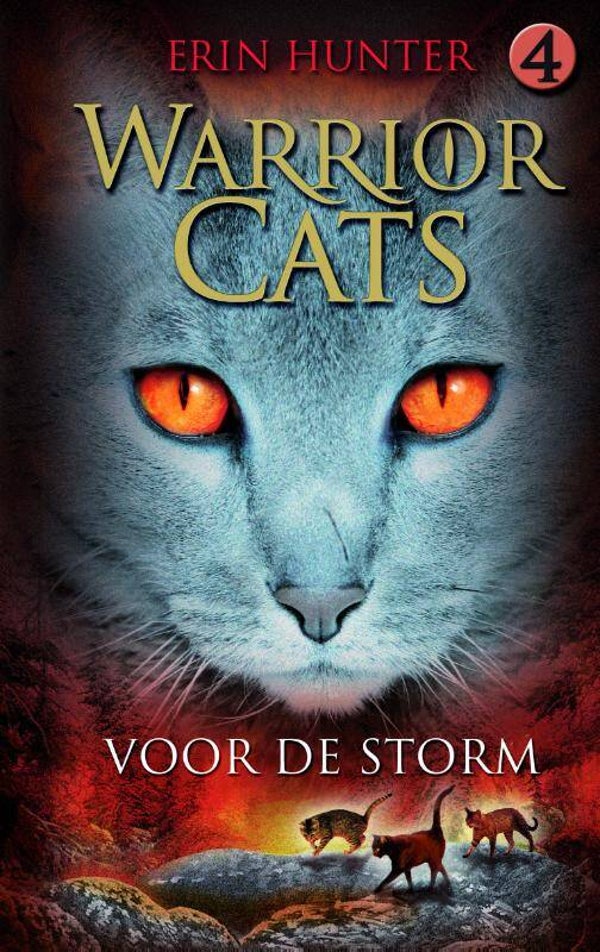 Warrior Cats. Serie 1 - boek 4, Voor de storm