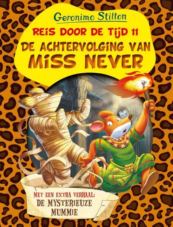 Geronimo Stilton, De achtervolging van Miss Never