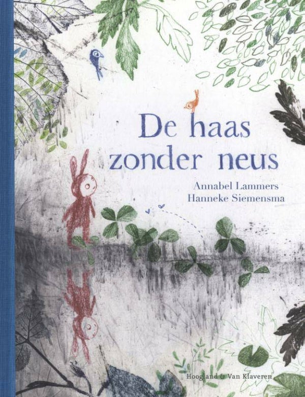 De haas zonder neus.