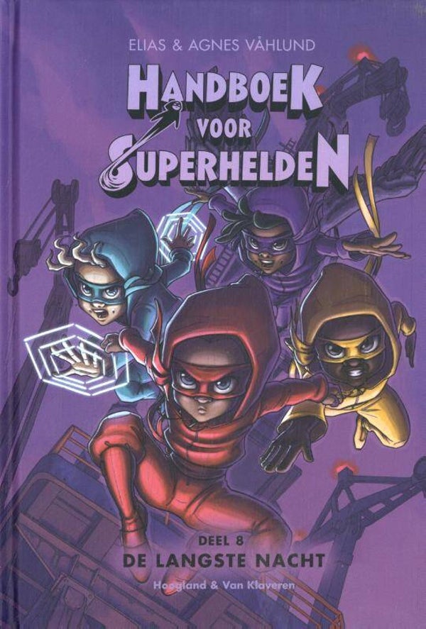 Handboek voor Superhelden deel 8, De langste nacht