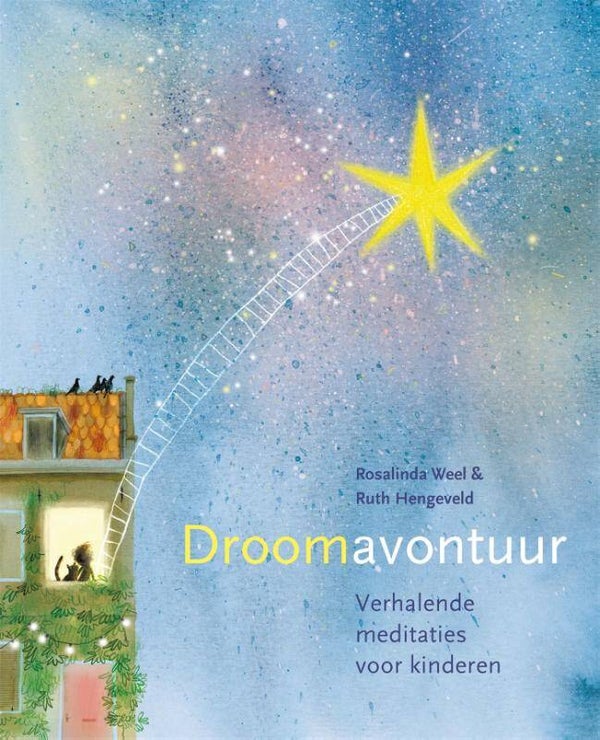 Droomavontuur, Verhalende meditaties voor kinderen