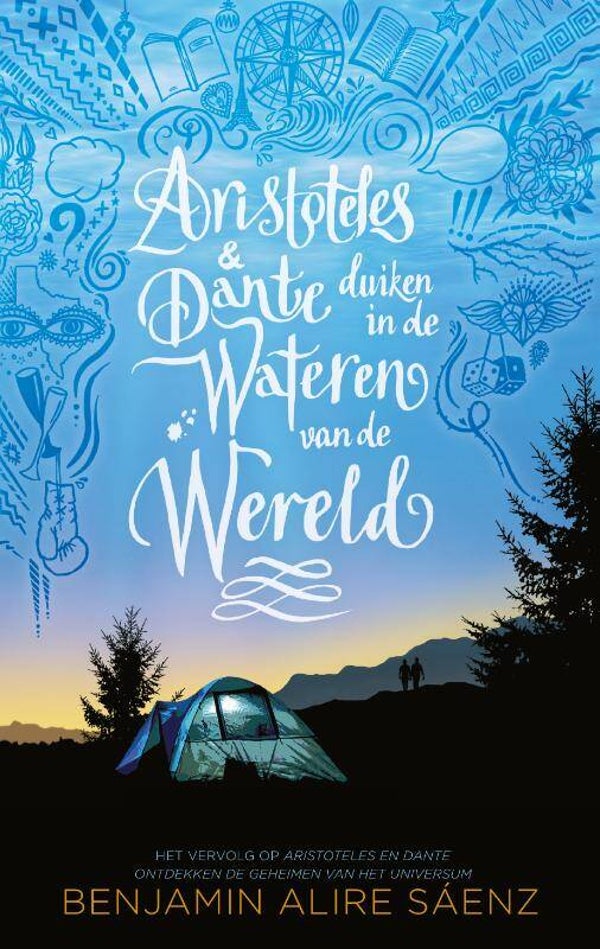Aristoteles & Dante duiken in de wateren van de wereld dl 2. 15+