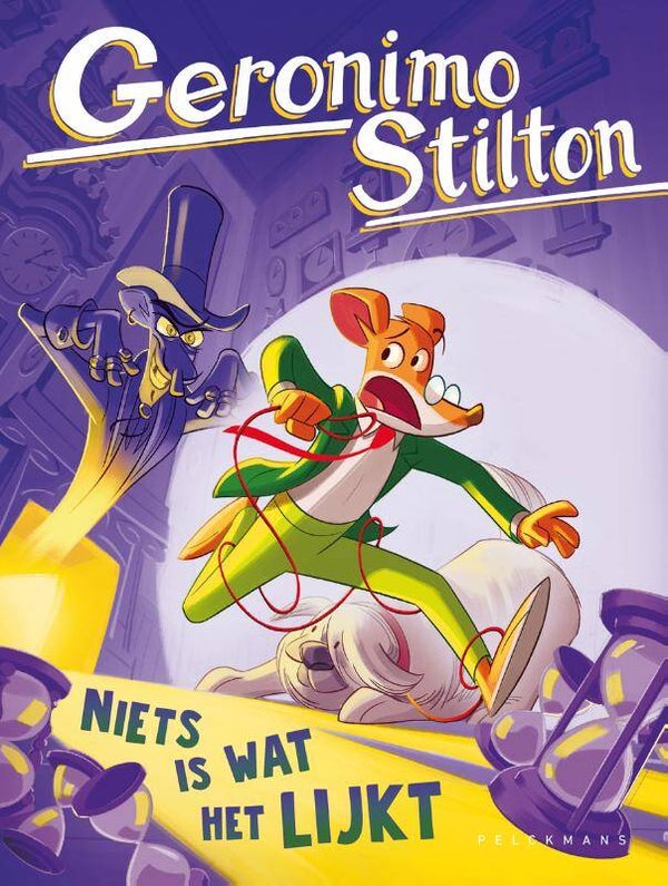 Geronimo Stilton. Niets is wat het lijkt