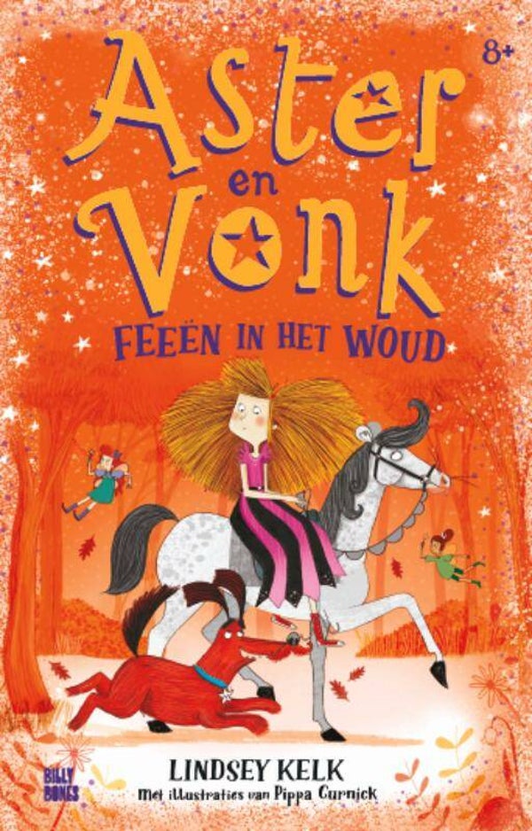 Aster en Vonk. dl 2. Feeen in het woud.
