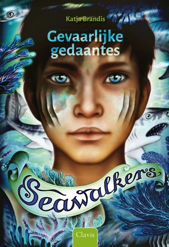 Seawalkers. dl 1 Gevaarlijke gedaantes
