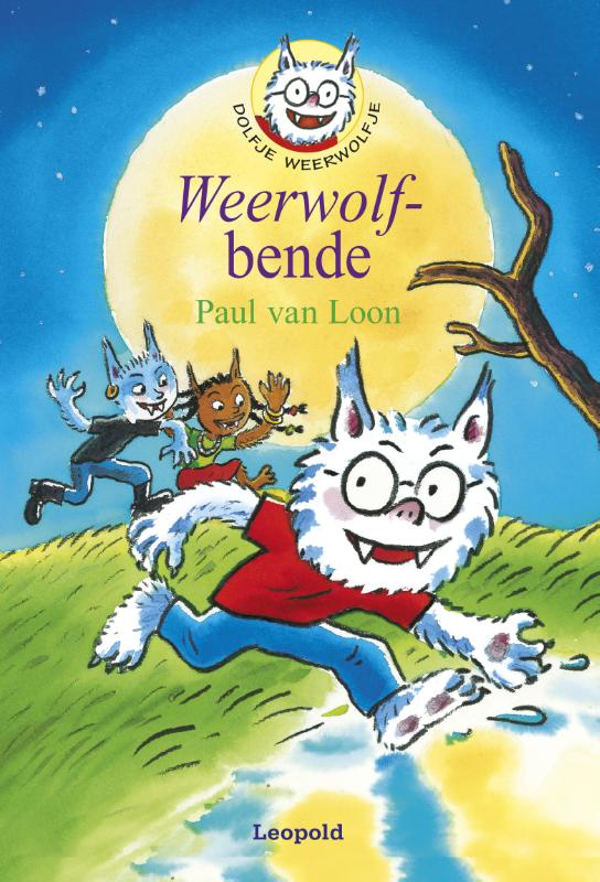 Dolfje Weerwolfje. Weerwolfbende dl 10