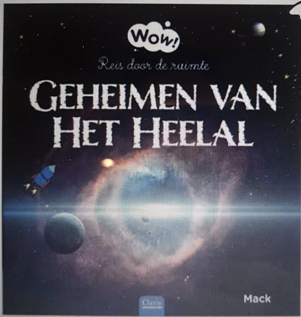 Geheimen van het heelal. Reis door de ruimte Serie WOW