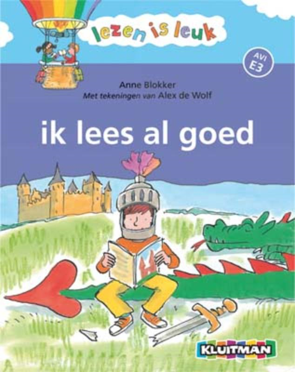 Lezen is leuk. Ik lees al goed. AVI E3