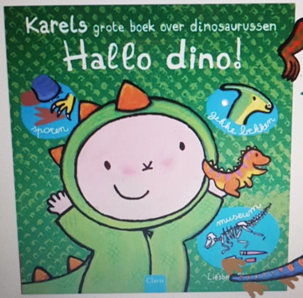 Hallo dino! Karels grote boek over dinosaurussen