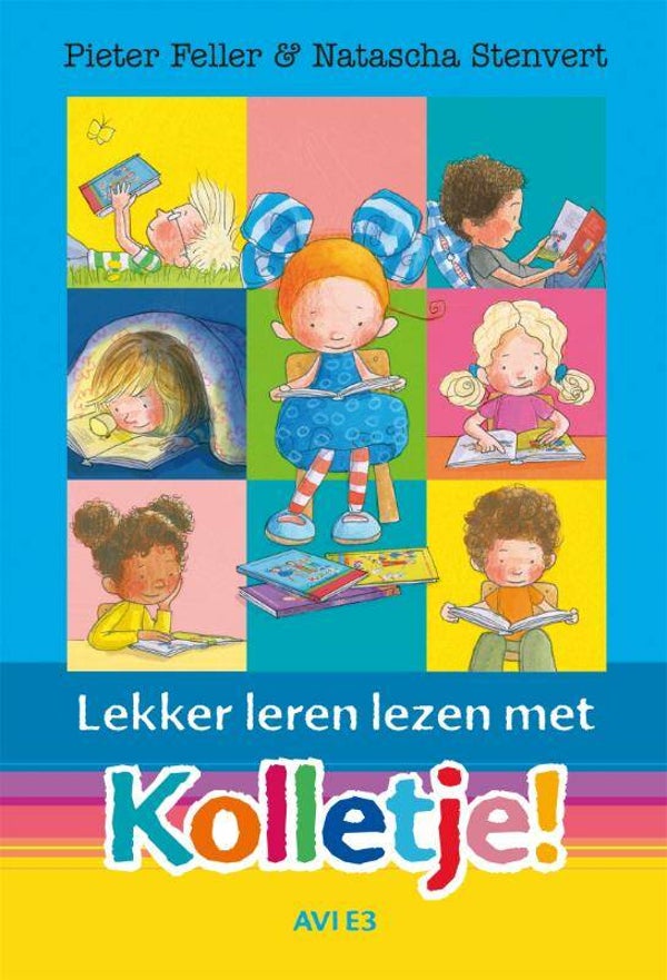 Lekker leren lezen met Kolletje. AVI E3