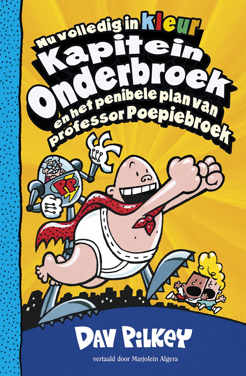 Kapitein Onderbroek en het penibele plan van professor Poepiebroek dl4