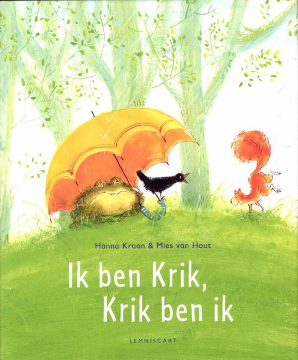 Ik ben krik, krik ben ik.