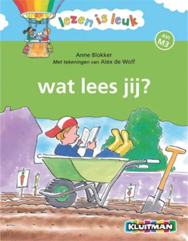 Lezen is leuk. Wat lees jij? AVI M3