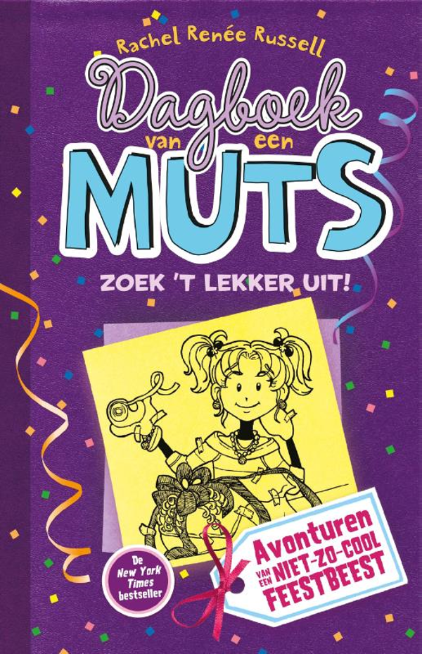 Dagboek van een muts. dl 2 Zoek 't lekker uit!