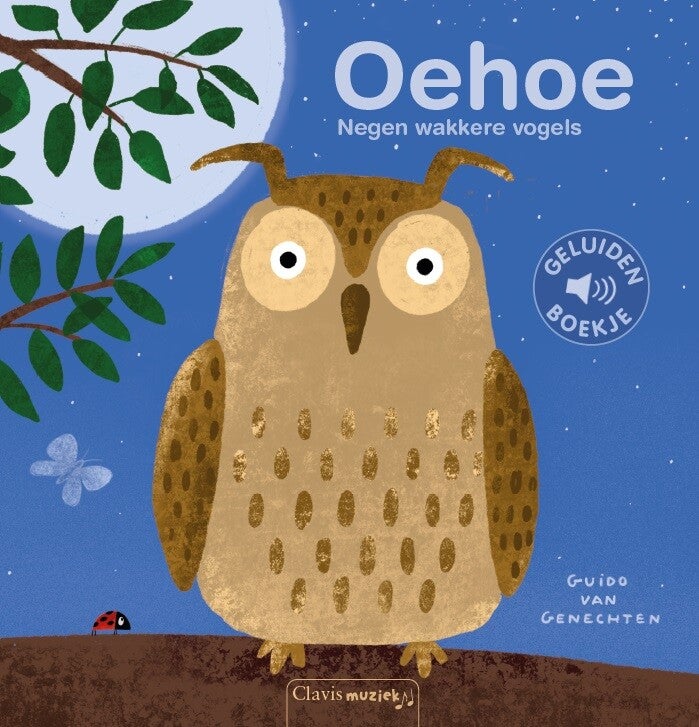 Geluidenboek. Oehoe. Negen wakkere vogels