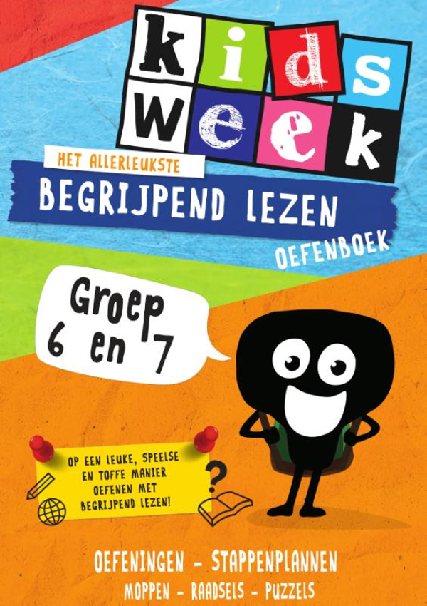 Kidsweek. Het allerleukste begrijpend lezen oefenboek Groep 6 en 7